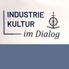 Industriekultur im Dialog